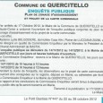 Commune de Quercitellu. Enquête publique en vue plan de zonage d’assainissement et projet de carte communale. Dates : du mercredi 14 novembre au 14 décembre 2012 Le commissaire enquêteur vous […]