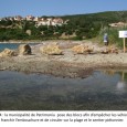 Un sentier littoral est un sentier uniquement piétonnier. Dénaturer un site naturel très protégé est inacceptable. En limitant le passage à gué de la rivière Strutta par la pose de […]