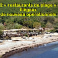 Sans permis, en limite du domaine public maritime, en espace remarquable inconstructible, les deux paillotes ont rouvert pour la saison 2019. Cagnanu, Mesincu  L’hôtel a installé en 2017 et 2018 […]