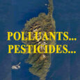 Depuis 10 ans, Qualitair mesure, sur 10 sites de Corse, les quantités de 151 polluants (des pesticides) dans l’air… et, hélas, l’air de Corse en contient et les insulaires ne [&hellip;]